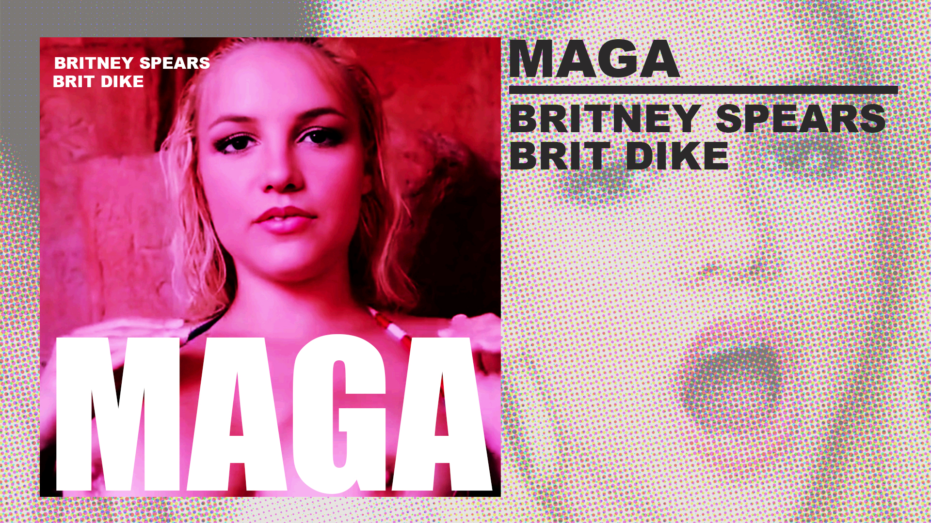 Brit Dike - MAGA (Make American Gape Again) - Britney Spears - PMV