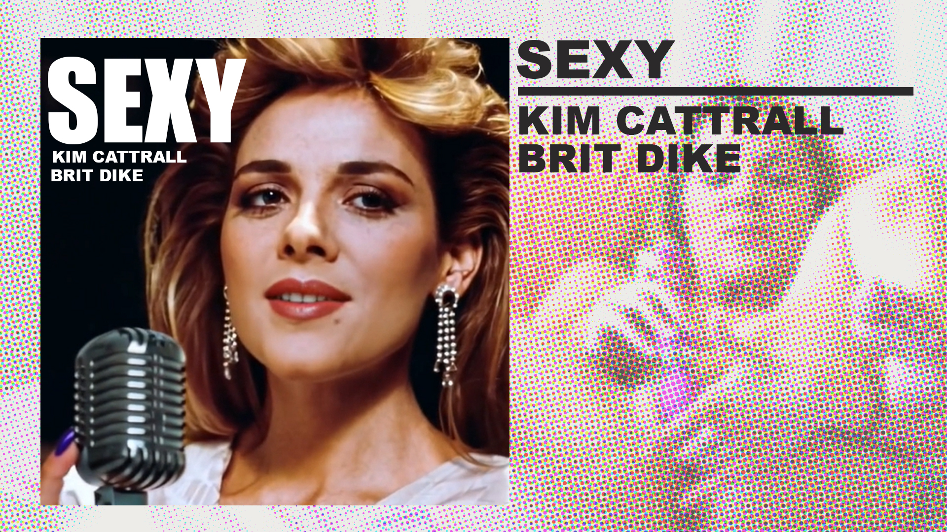 Brit Dike - SEXY - Kim Cattrall PMV